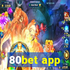 80bet app